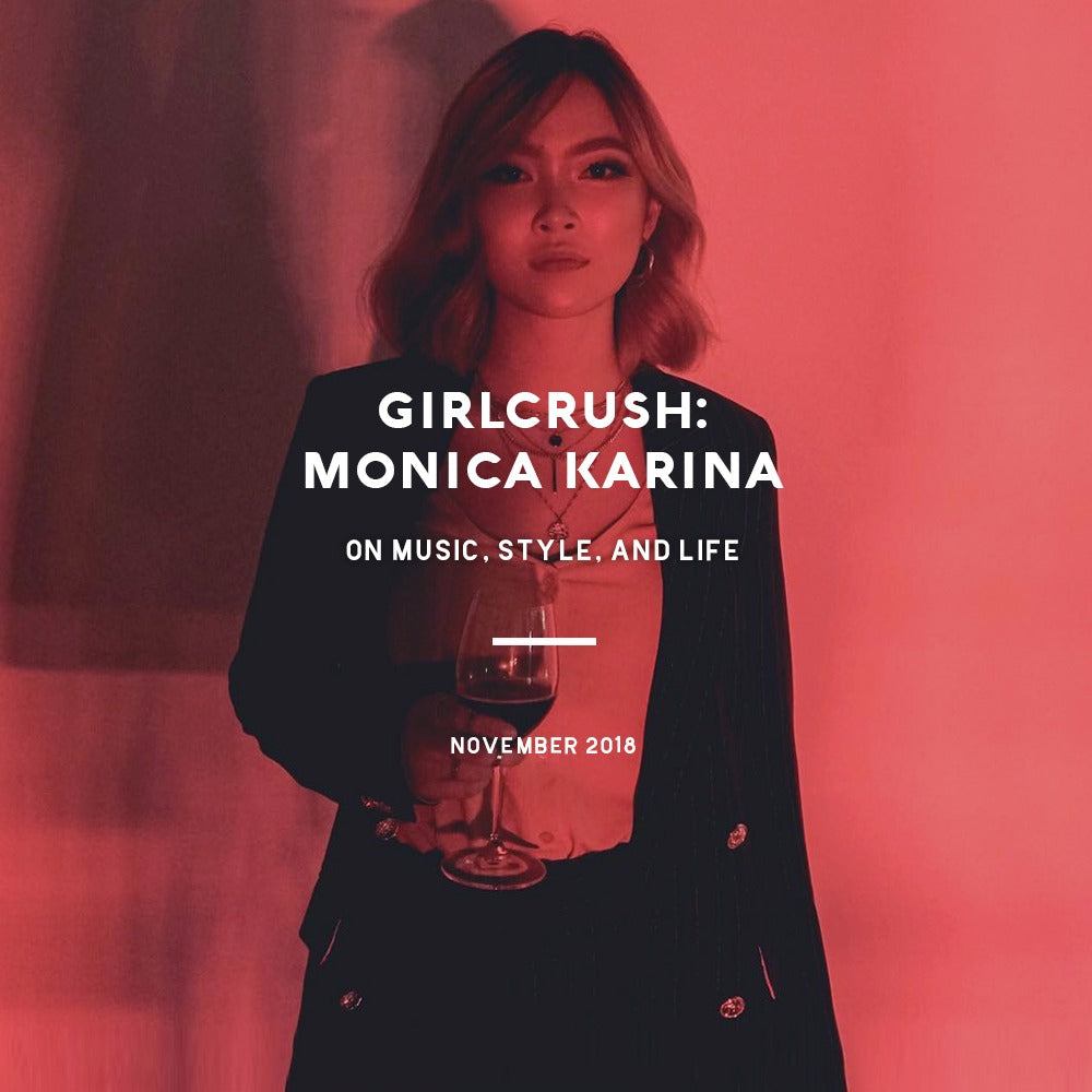 Girlcrush: Monica Karina