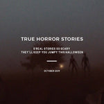 True Horror Stories