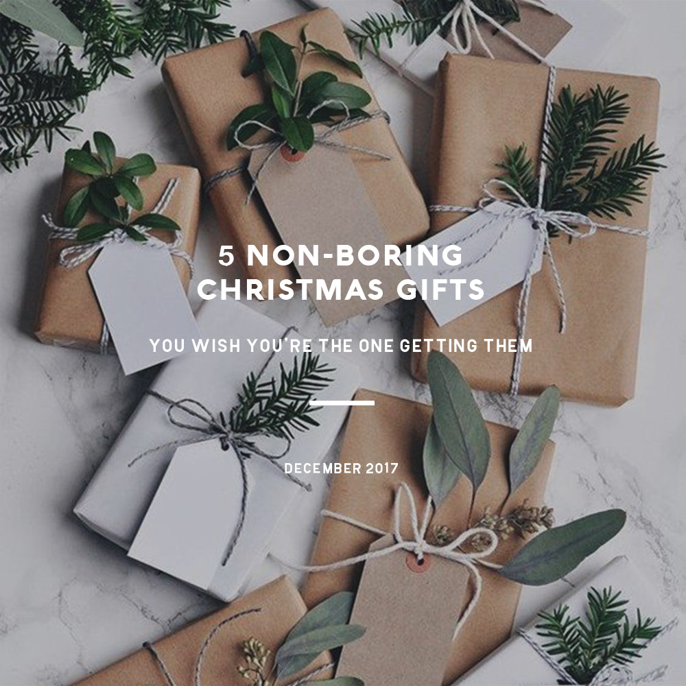 5 Non-Boring Christmas Gifts