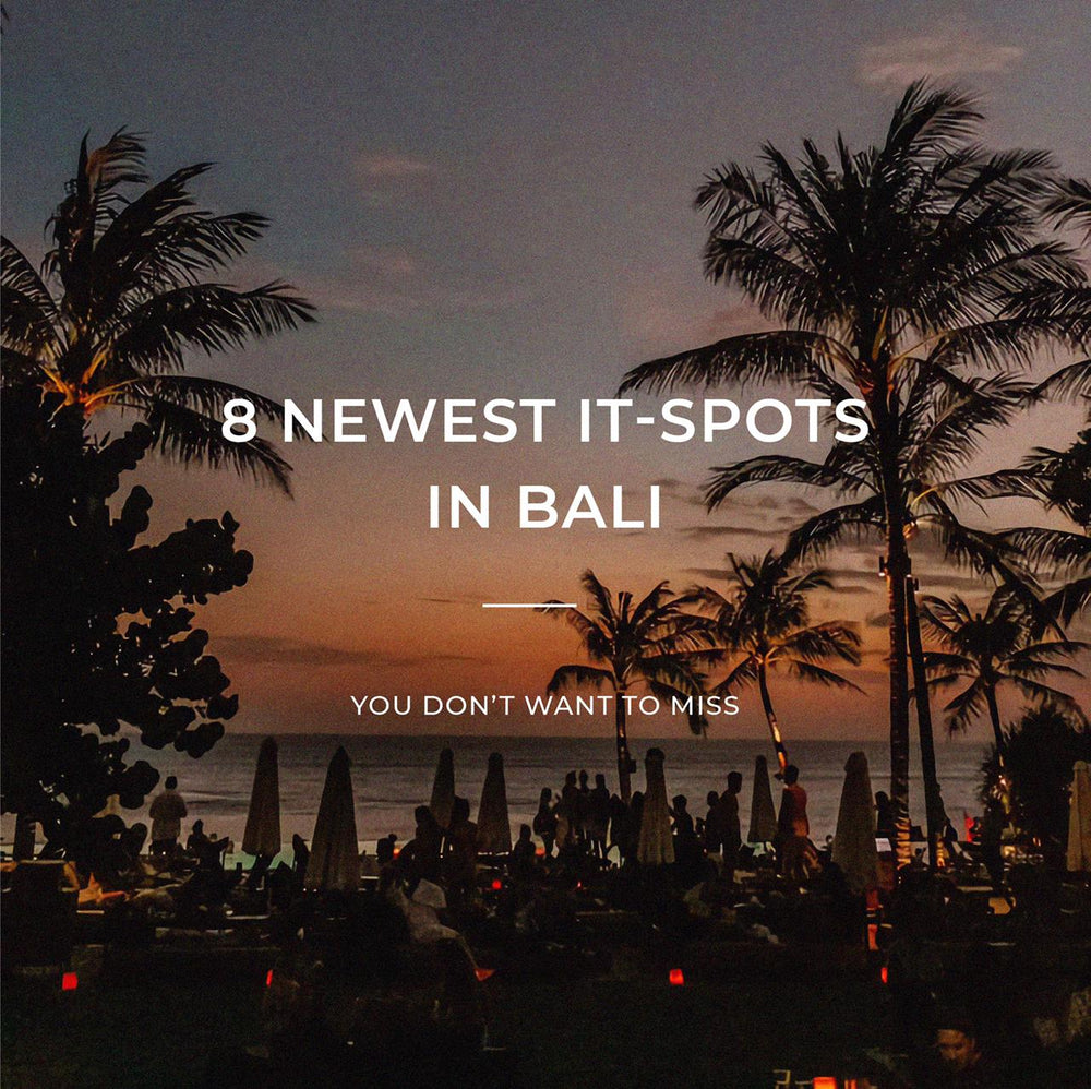 8 New It Spots In Bali You Don't Want To Miss